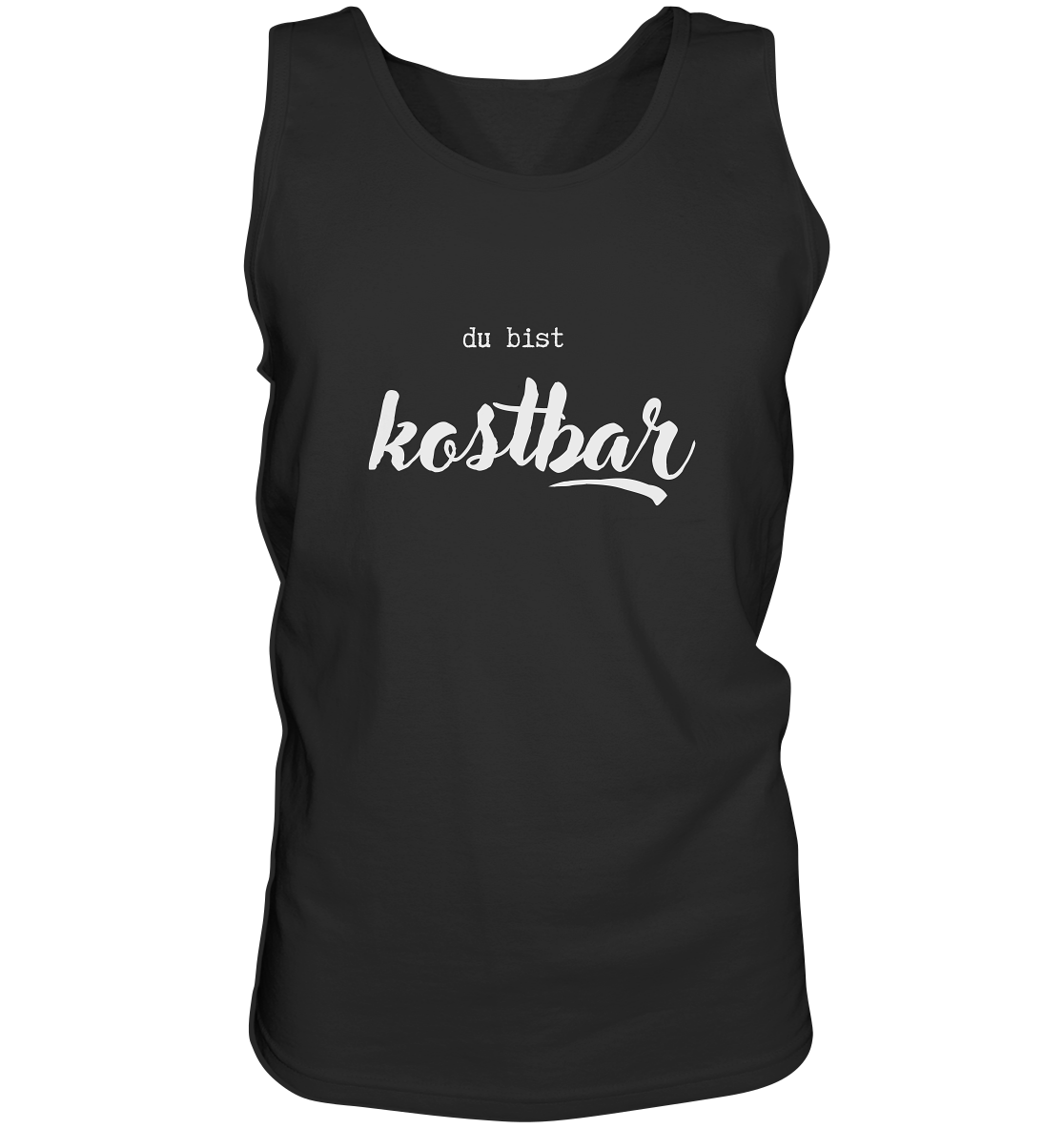 Kostbar - Tank-Top - wertvoll und geliebt 