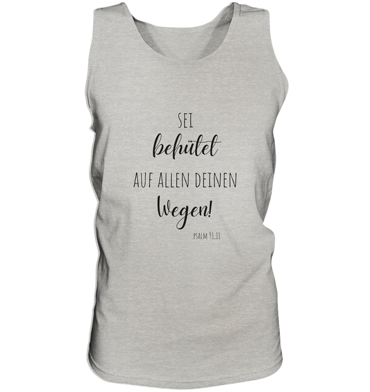 Sei behütet - Tank-Top - wertvoll und geliebt 