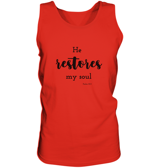 He restores my soul - Tank-Top - wertvoll und geliebt 