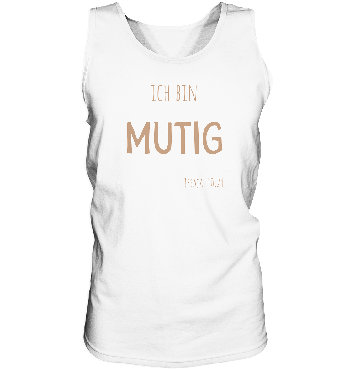 Mutig - Tank-Top - wertvoll und geliebt 