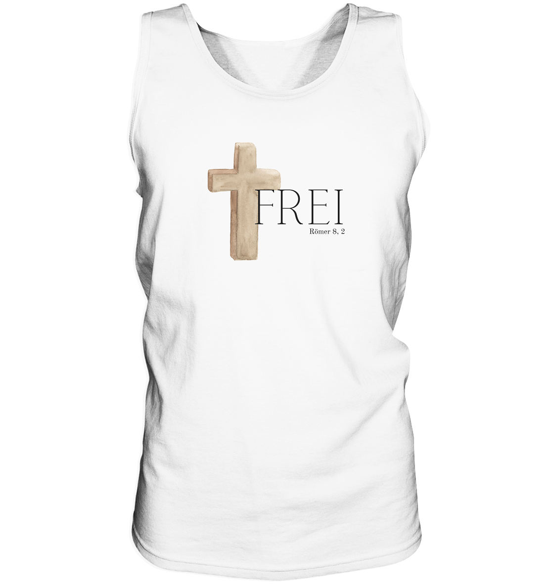 Frei - Tank-Top - wertvoll und geliebt 