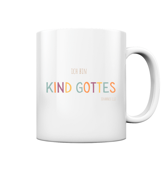 Kind Gottes - Tasse glossy - wertvoll und geliebt 