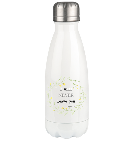 I will never leave you - Thermoflasche 350ml - wertvoll und geliebt 