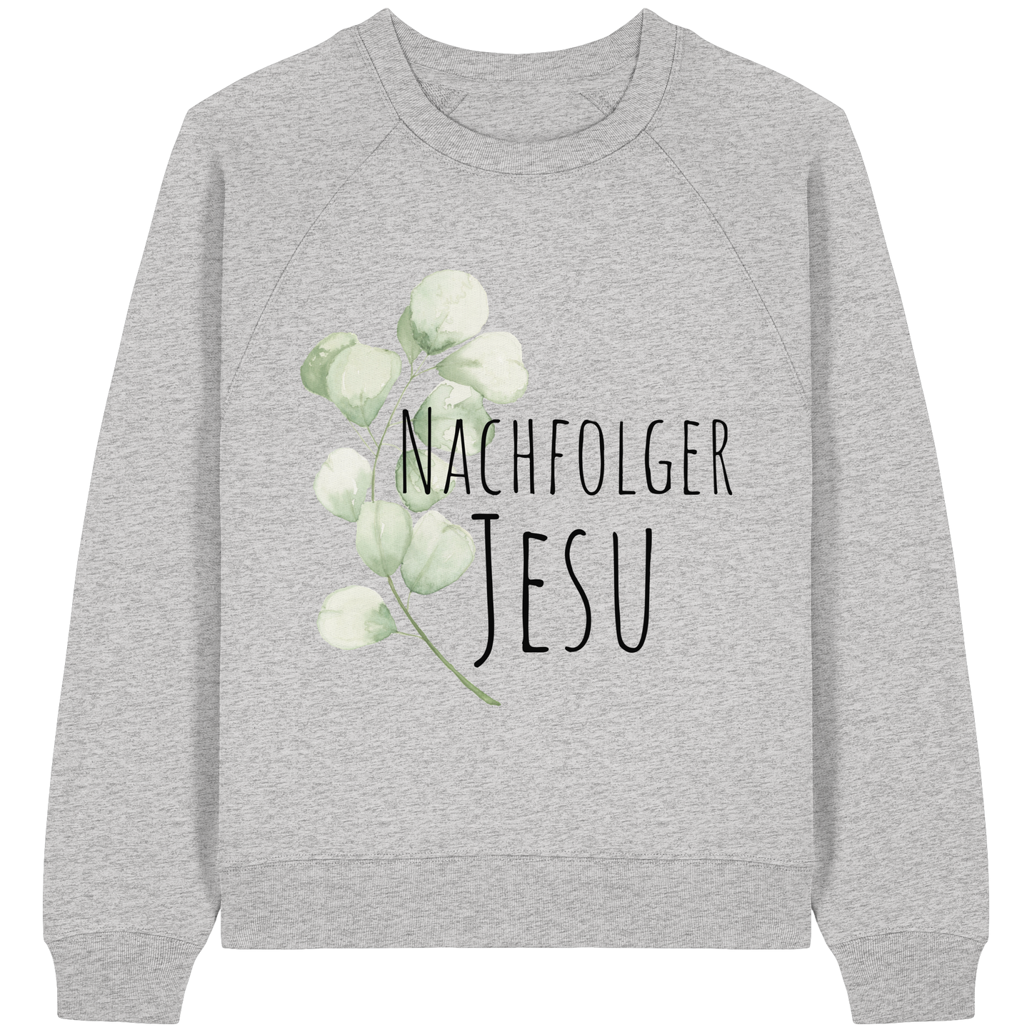 Nachfolger Jesu - Womens Organic Raglan Sweatshirt - wertvoll und geliebt 
