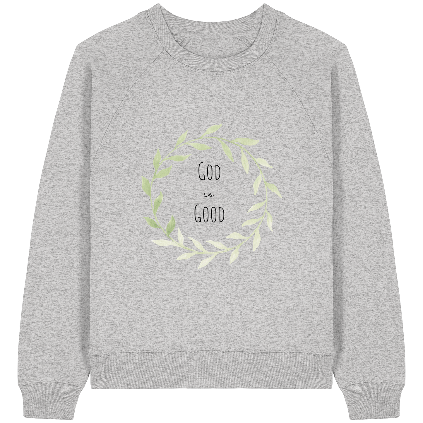 God is good - Womens Organic Raglan Sweatshirt - wertvoll und geliebt 